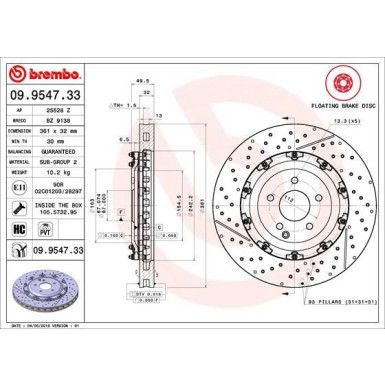 15 481 125 Brembo PREMIUM VA zweiteilig | MERCEDES CLK,SLK 04 | 09.9547.33